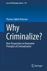 Book cover of Why Criminalize? by Unknown