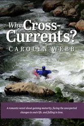 Book cover of Why Cross-Currents? by Carolyn S Webb