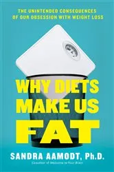 Book cover of Why Diets Make Us Fat by Unknown