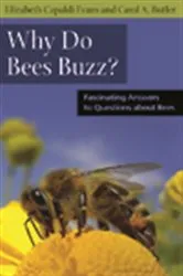 Book cover of Why Do Bees Buzz? by Elizabeth Evans