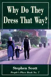 Book cover of Why Do They Dress That Way? by Stephen Scott