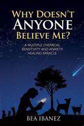 Book cover of Why Doesn't Anyone Believe Me? by Bea Ibanez