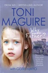 Book cover of Why, Father? by Toni Maguire