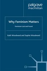 Book cover of Why Feminism Matters by Unknown