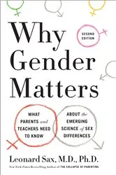 Book cover of Why Gender Matters, Second Edition by Leonard Sax
