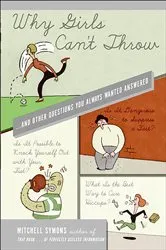 Book cover of Why Girls Can't Throw by Mitchell Symons