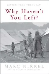 Book cover of Why Haven't You Left? by Unknown