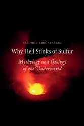 Book cover of Why Hell Stinks of Sulfur by Salomon Kroonenberg