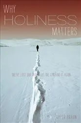 Book cover of Why Holiness Matters by Unknown