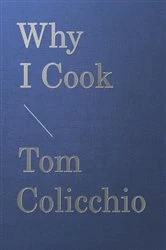 Book cover of Why I Cook by N/A