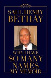 Book cover of Why I Have So Many Names by Unknown