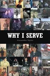 Book cover of Why I Serve by Cassandra Taylor