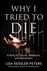Book cover of Why I Tried to Die by Unknown