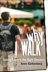 Book cover of Why I Walk by Unknown