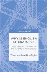 Book cover of Why is English Literature? by T. Bonfiglio