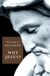 Book cover of Why Jesus? by Unknown