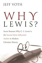 Book cover of Why Lewis? by Jeff Voth