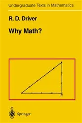 Book cover of Why Math? by R.D. Driver