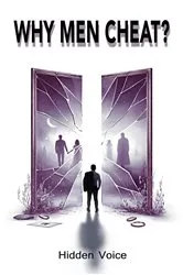 Book cover of Why Men Cheat? by Unknown