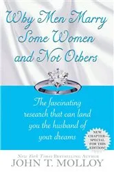 Book cover of Why Men Marry Some Women and Not Others by John T. Molloy