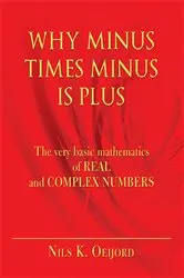 Book cover of Why Minus Times Minus Is Plus by Unknown