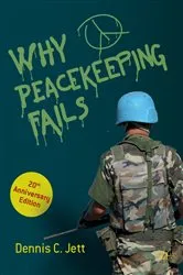 Book cover of Why Peacekeeping Fails (2nd ed.) by Unknown