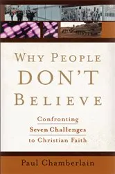 Book cover of Why People Don't Believe by Paul Chamberlain