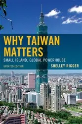 Book cover of Why Taiwan Matters by Kerry Brown
