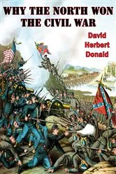 Book cover of Why The North Won The Civil War by Unknown