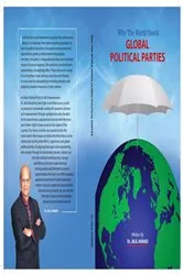Book cover of Why the World Needs Global Political Parties by Dr. Jalil Ahmad