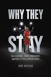 Book cover of Why They Stay by Michaud, Anne,
