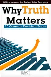 Book cover of Why Truth Matters by Rose Publishing