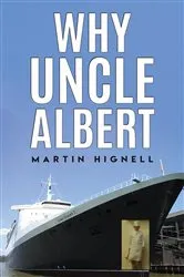 Book cover of Why Uncle Albert by Unknown