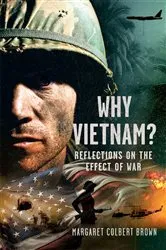 Book cover of Why Vietnam by Margaret Colbert Brown