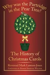 Book cover of Why Was the Partridge in the Pear Tree? by Mark Lawson-Jones
