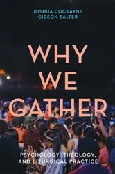 Book cover of Why We Gather by Joshua Cockayne