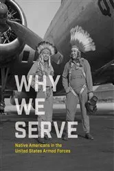 Book cover of Why We Serve by NMAI