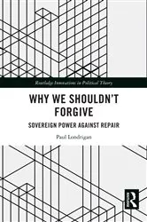 Book cover of Why We Shouldn’t Forgive by Unknown