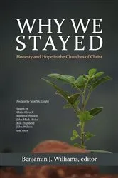 Book cover of Why We Stayed by Williams, Benjamin J.,