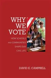 Book cover of Why We Vote by David E. Campbell