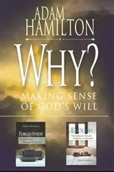 Book cover of Why?/Enough/Forgiveness: selections from Adam Hamilton - eBook [ePub] by Adam Hamilton
