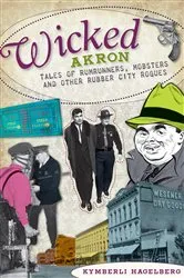 Book cover of Wicked Akron by Unknown