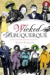 Book cover of Wicked Albuquerque by Cody Polston