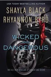 Book cover of Wicked and Dangerous by Shayla Black