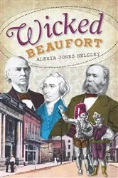 Book cover of Wicked Beaufort by Alexia Jones Helsley