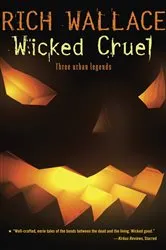 Book cover of Wicked Cruel by Rich Wallace