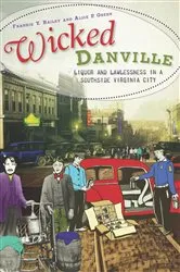 Book cover of Wicked Danville by Frankie Y. Bailey
