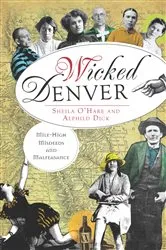 Book cover of Wicked Denver by Sheila O'Hare