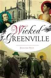 Book cover of Wicked Greenville by Jennifer Stoy