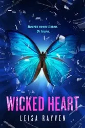 Book cover of Wicked Heart by Leisa Rayven